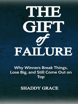 cover image of The Gift of Failure